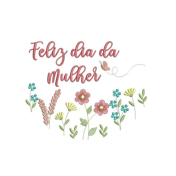 matriz de bordado Coleção feliz dia da mulher matrizes lindas