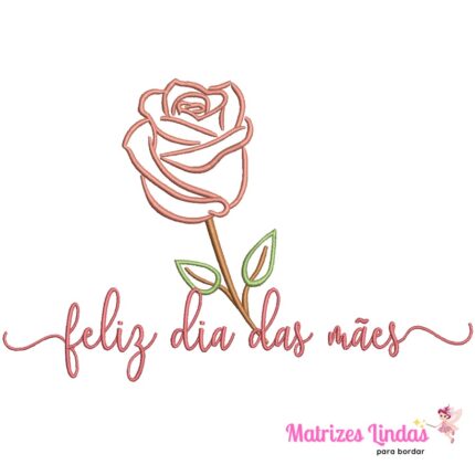 Matriz de bordado feliz dia das mães para bordar ML