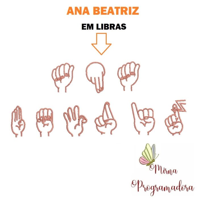 Matriz de bordado – Ana Beatriz em Libras
