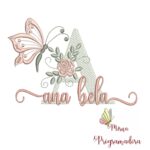 Matriz de Bordado - nome Ana Bela