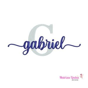 matriz de bordado nome Gabriel sobreposto para bordar nomes prontos matrizes lindas