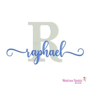 matriz de bordado nome Raphael sobreposto para bordar ML