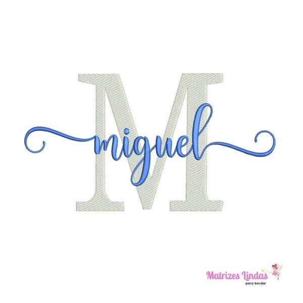 matriz de bordado nome miguel 17 sobreposto para bordar ML