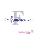 matriz de bordado nome Francisco para bordar ML