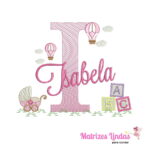 matriz de bordado nome Isabela coleção nomes brinquedos de menina para bordar ML