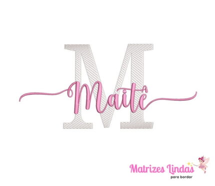 Matriz de Bordado – Nome Maitê 04 Matriz de Bordado – Nome Maitê 04