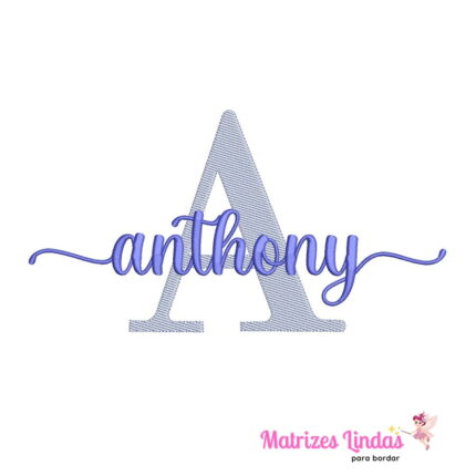 matriz de bordado Nome Anthony para bordar ML