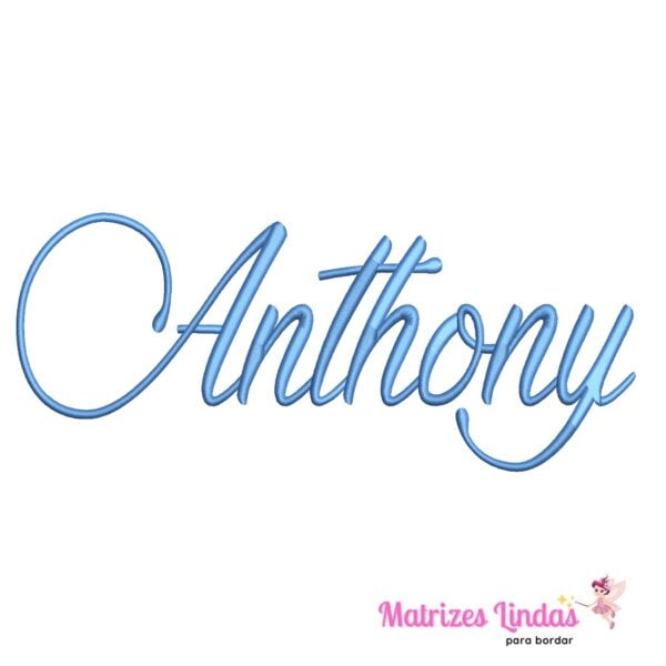 matriz de bordado nome Anthony para bordar ML