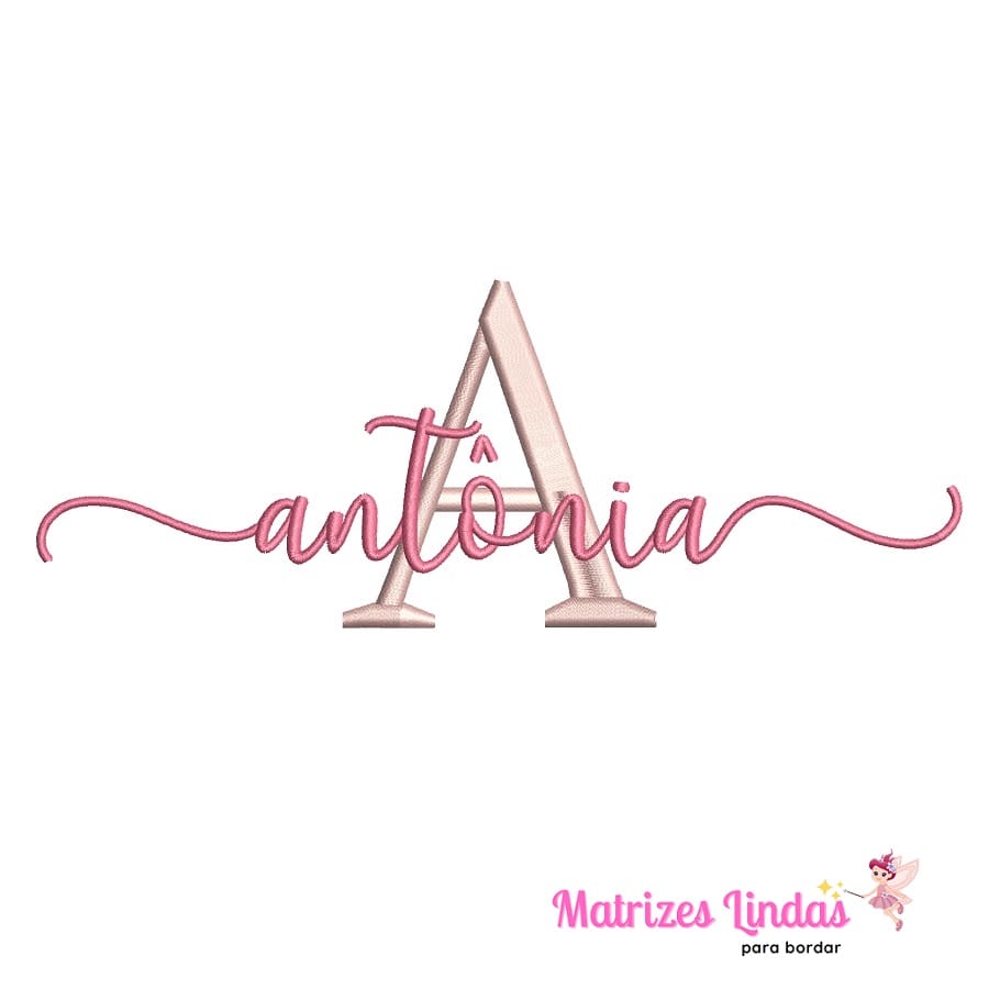 Matriz de Bordado Nome Antônia 02 Matrizes Lindas
