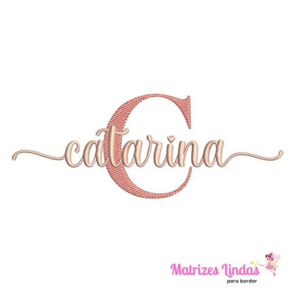 matriz de bordado nome Catarina para bordar ML