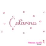 Matriz de Bordado Poá Catarina para bordar ML