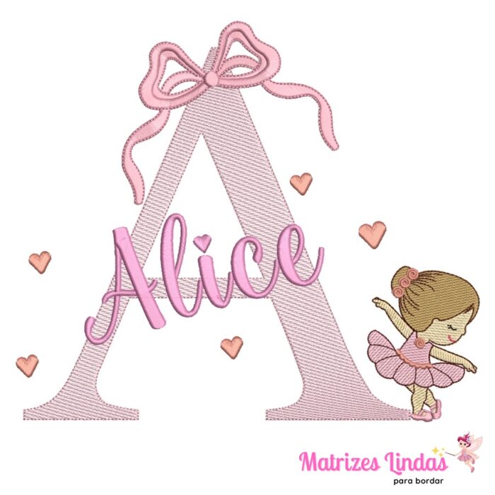 Matriz de bordado nome Alice Bailarina para bordar ML