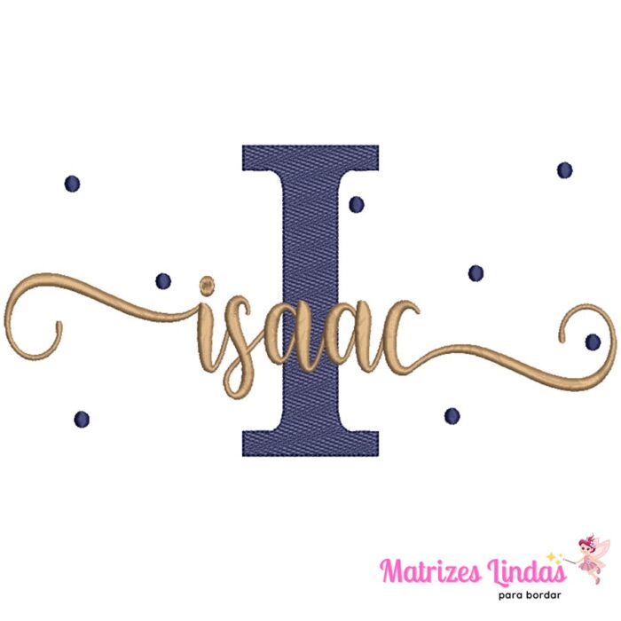 Matriz de Bordado – Nome Isaac com poá 02