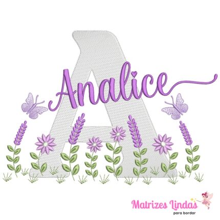Matriz de Bordado nome Analice com jardim de flores para bordar ML