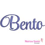 Matriz de Bordado nome Bento para bordar ML