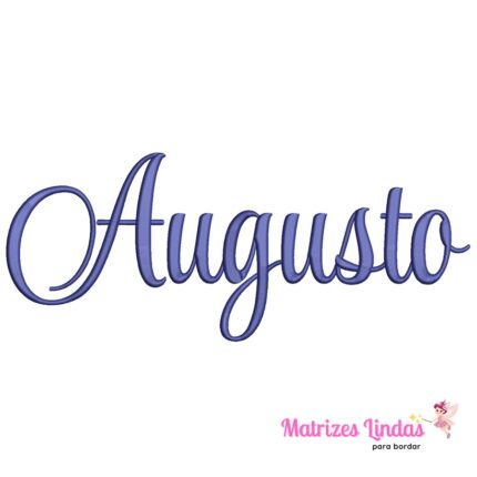 Matriz de bordado nome Augusto para bordar ML