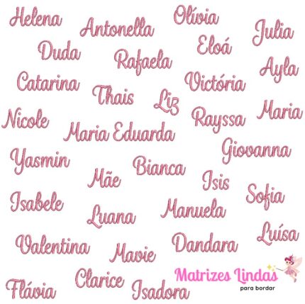Matriz de Bordado Coleção Nomes Femininos em letra cursiva para bordar ML