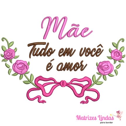 Matriz de Bordado – Dia das Mães com Moldura Floral
