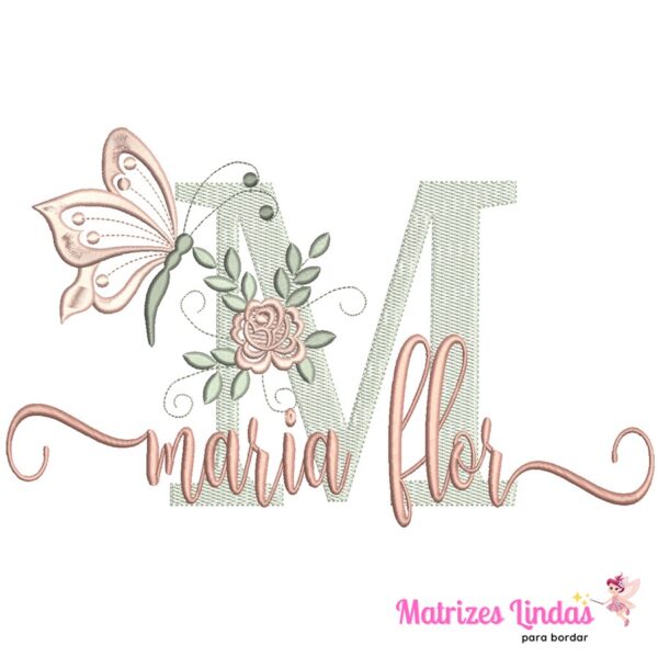 Matriz de Bordado Nome Maria Flor para bordar ML