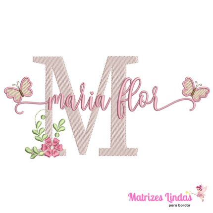 Matriz de Bordado – Nome Maria Flor