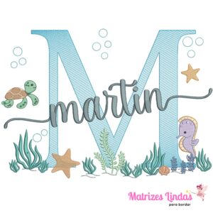 Matriz de Bordado Nome Martin fundo do mar para bordar ML