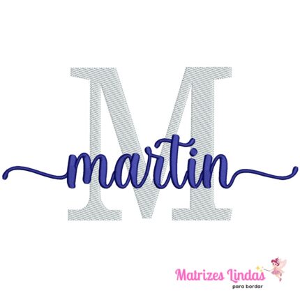 Matriz de Bordado Nome Martin sobreposto para bordar ML
