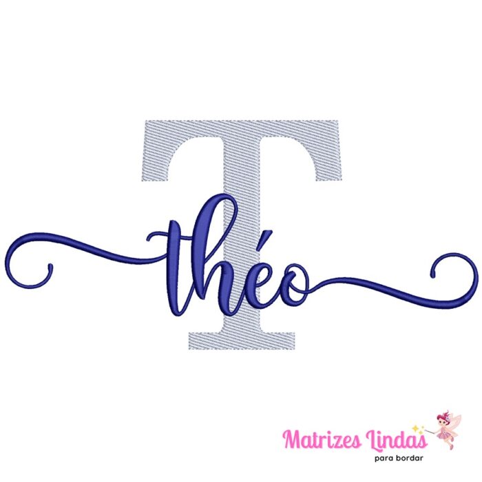 Matriz de Bordado – Nome Théo sobreposto 03
