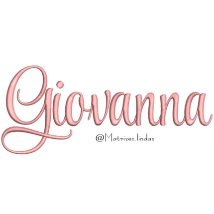 Matriz de bordado nome Giovanna para bordar ML