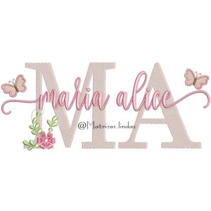 matriz de bordado nome Maria Alice para bordar ML