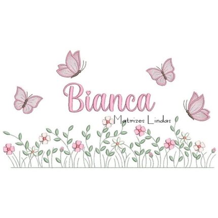 Matriz de Bordado – Nome Bianca jardim Flores