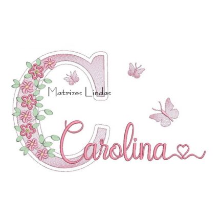Matriz de Bordado Nome – Carolina Jardim Flores Matriz de Bordado Nome – Carolina Jardim Flores