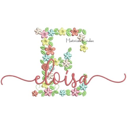 Matriz de Bordado Nome – Eloisa Jardim Flores