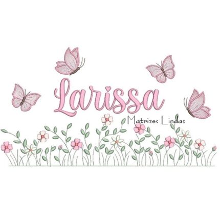 Matriz de Bordado – Nome Larissa Matriz de Bordado – Nome Larissa
