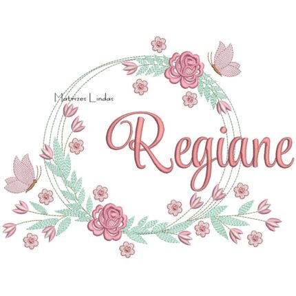 Matriz de Bordado – Nome Regiane Matriz de Bordado – Nome Regiane
