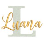 Matriz de Bordado - Nome Luana Sobreposto