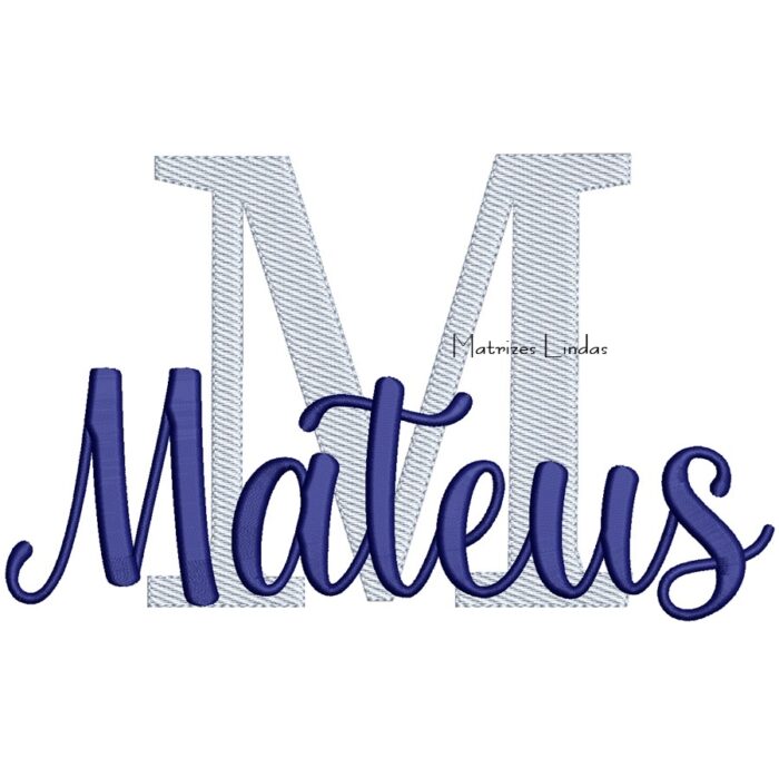 Matriz de Bordado nome Mateus para bordar ML