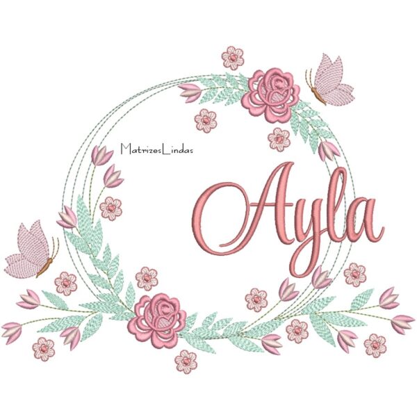 Matriz de bordado Nome Ayla Moldura Floral para bordar ML