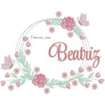 Matriz de Bordado - Nome Beatriz Moldura Floral