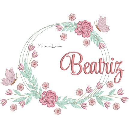 Matriz de Bordado – Nome Beatriz Moldura Floral Matriz de Bordado – Nome Beatriz Moldura Floral