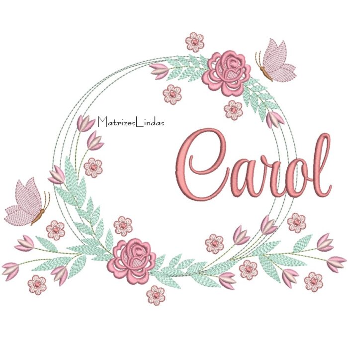 Matriz de Bordado – Nome Carol Moldura Floral