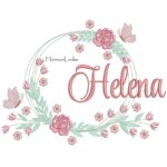 Matriz de bordado Nome Helena Moldura Floral para bordar ML