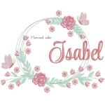 Matriz de Bordado - Nome Isabel Moldura Floral