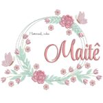 Matriz de Bordado - Nome Maitê Moldura Floral