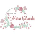 Matriz de Bordado - Nome Maria Eduarda Moldura Floral