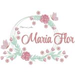 Matriz de Bordado - Nome Maria Flor Moldura Floral