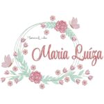 Matriz de Bordado - Nome Maria Luíza Moldura Floral