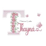 Matriz de Bordado - Nome Thayná Flores e Borboletas