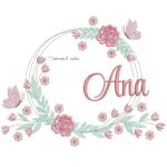 Matriz de Bordado - Nome Ana Moldura Floral