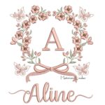 Matriz de Bordado - Nome Aline Moldura Floral