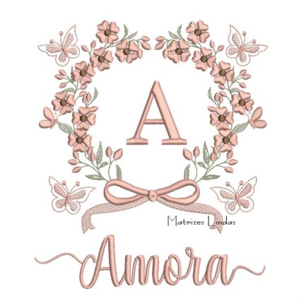 Matriz de Bordado – Nome Amora Moldura Floral Matriz de Bordado – Nome Amora Moldura Floral